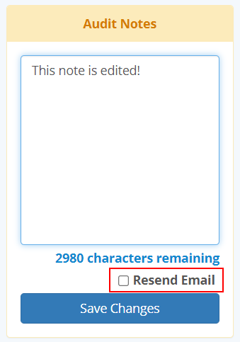 Edit Audit Note Resend Email